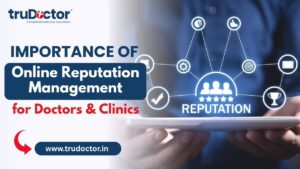 Online Reputation Management for Doctors & Clinics