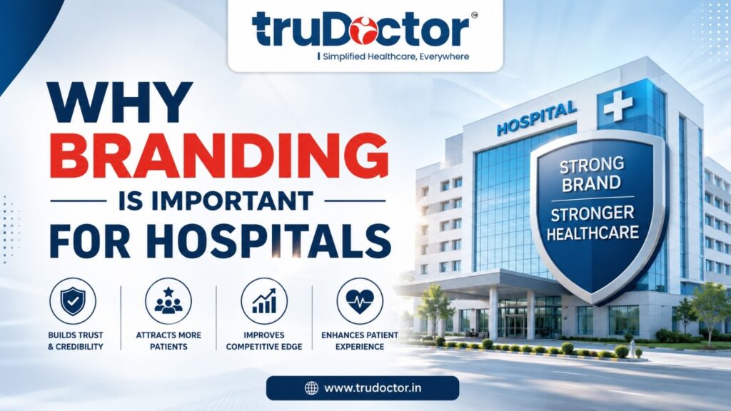 Why Branding is Important for Hospitals