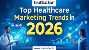 Top Healthcare Marketing Trends in 2026
