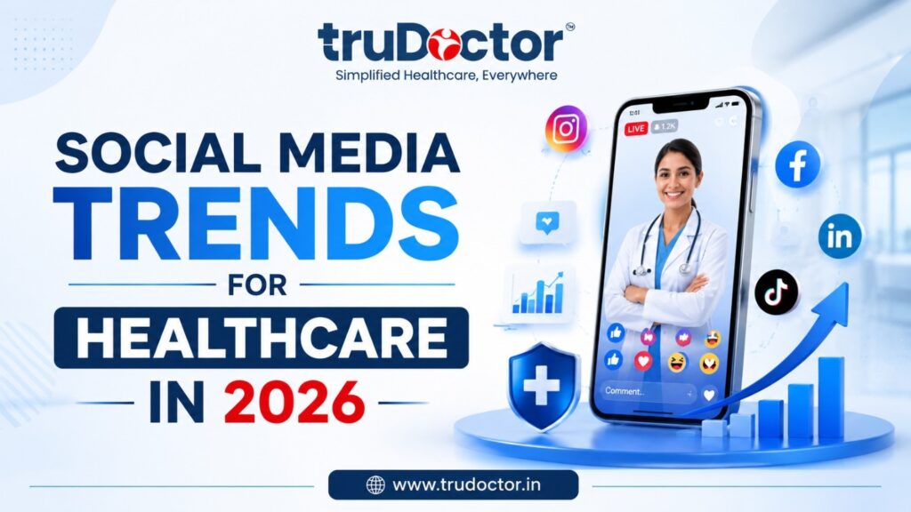 Social Media Trends for Healthcare in 2026