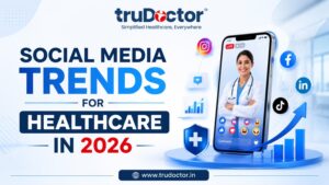 Social Media Trends for Healthcare in 2026