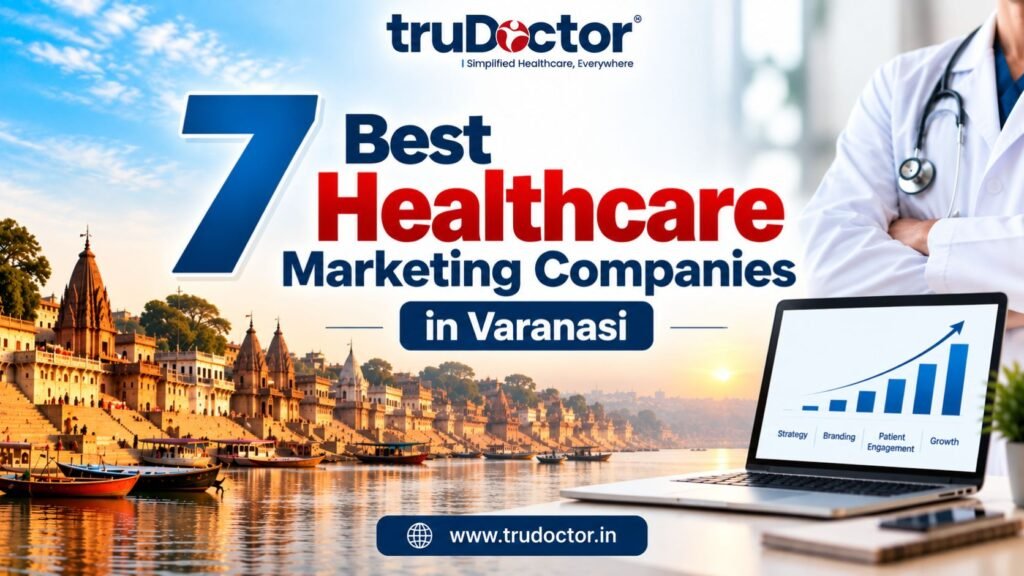 Healthcare Marketing Companies in Varanasi